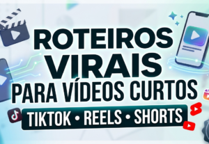 Eu vou criar 3 roteiros virais e chamativos para o seu TikTo...