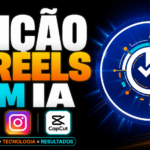 Eu vou editar 1 Reel dinâmico com IA para alta retenção