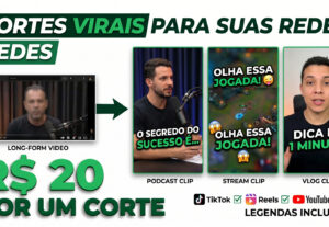 Eu vou fazer cortes virais dos seus vídeos.