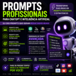Eu vou Criar Prompts Profissionais para inteligências