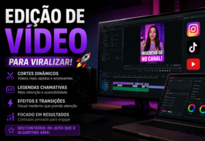 Eu vou fazer a edição do seu vídeo para viralizar