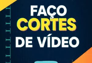 Eu vou criar cortes do seu vídeos