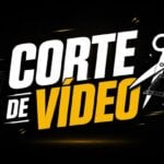 Eu vou Criar corte pra você do seu vídeo