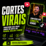 Eu vou criar cortes que geram alcance e engajamento