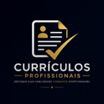 Eu vou montar currículos profissionais pra você
