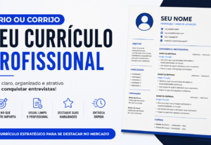 Eu vou Criar ou Corrigir Seu Currículo Profissional Rápido