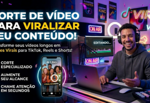 Eu vou Fazer cortes virais para o reels.