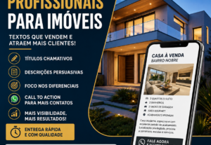 Eu vou criar anúncios profissionais para imóveis rapidamente