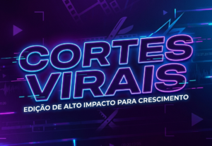 Eu vou fazer Cortes Virais para TikTok, Reels e YouTube Shor...