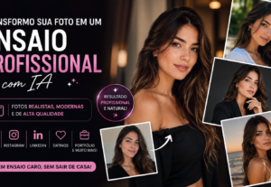 Eu vou Transformar sua foto em ensaio profissional com IA