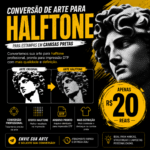 Eu vou fazer conversão de arte para Halftone