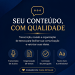 Eu vou transcrever áudios e organizar textos em português
