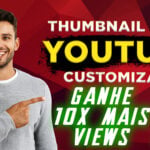 Eu vou fazer 1 thumbnail chamativa para seu canal