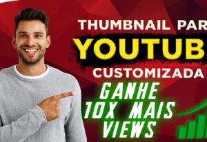 Eu vou fazer 1 thumbnail chamativa para seu canal
