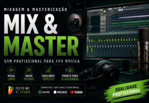 Eu vou produzir, mixar e masterizar sua música no FL Studio