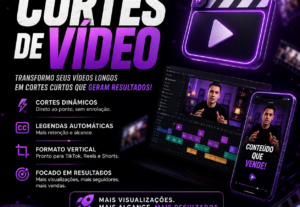 Eu vou criar cortes do seu vídeo em alta qualidade