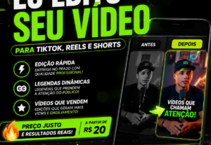 Eu vou Fazer edição de vídeos para TikTok, Reels e Shorts