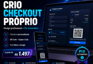 Eu vou Criar checkout próprio com Pix automático
