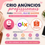 Eu vou criar anúncios profissionais para Enjoei, OLX e Shope...