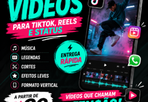 Eu vou Fazer edição de vídeos para TikTok, Reels e Status...