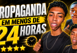 Eu vou fazer uma propaganda em até 24 horas