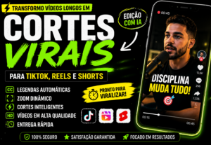 Eu vou transformar vídeos longos em cortes virais