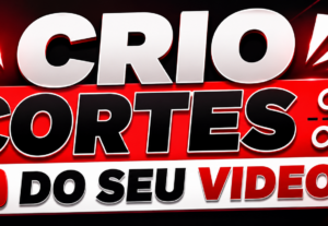 Eu vou Criar cortes do seu vídeo para o shorts ou storys
