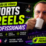 Eu vou Editar seu Shorts e Reels Profissionais