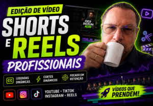 Eu vou Editar seu Shorts e Reels Profissionais