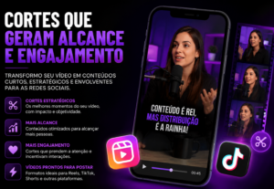 Eu vou criar recortes que geram alcance e engajamento