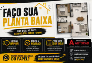 Eu vou projetar sua ideia para seu novo lar