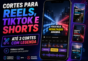 Eu vou criar cortes para Reels, TikTok e Shorts