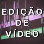 Eu vou Editar seu vídeo de forma profissional