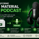 Eu vou transformar seu PDF, aula ou treinamento em podcast