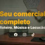 Eu vou criar o seu comercial de Alta Conversão. | 30s |