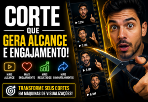 Eu vou criar cortes do vídeos que geram alcance e engajament...