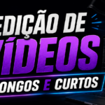 Eu vou Editar seu vídeo para maior engajamento