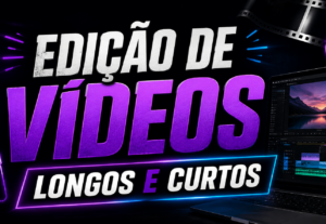 Eu vou Editar seu vídeo para maior engajamento
