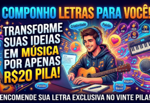 Eu vou fazer composição de letra de música