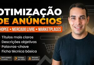 Eu vou otimizar 5 anúncios para Shopee ou Mercado Livre