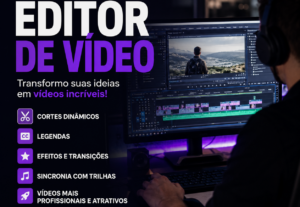 Eu vou fazer a melhor edição para seus vídeos e cortes