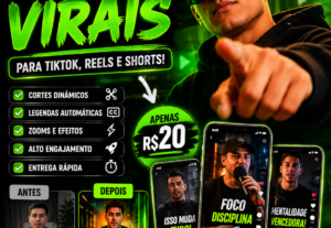 Eu vou criar cortes virais para TikTok, Reels e Shorts
