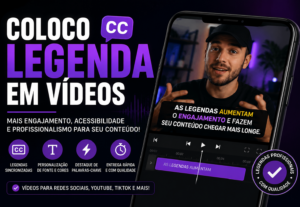 Eu vou fazer Legendas Profissionais em Vídeos
