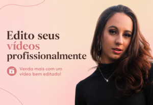 Eu vou Editar seus vídeos de publicidade para vender mais