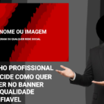 Eu vou criar um banner pro seu canal no Youtube