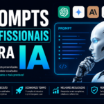Eu vou criar prompts de alta qualidade para qualquer IA