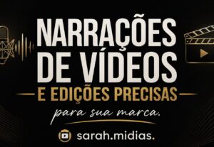 Eu vou fazer a narração do seu video e edições precisas