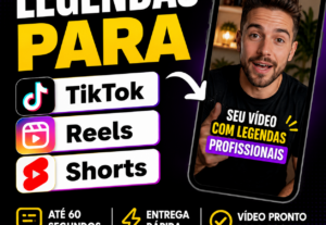 Eu vou legendar seu vídeo para TikTok, Reels e Shorts