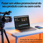 Eu vou Fazer um vídeo promocional do seu produto c/s corte