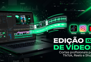 Eu vou transformar seus vídeos em cortes para TikTok, Reels